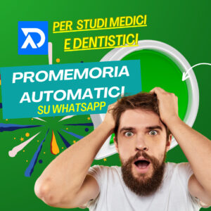 WHATSAPP AUTOMATICI PER DENTISTI